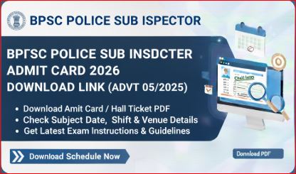 BPSSC Police Sub Inspector Admit Card 2026 Download Link (Advt 05/2025)