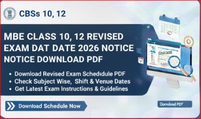 CBSE Class 10, 12 Revised Exam Date 2026 Notice Download PDF